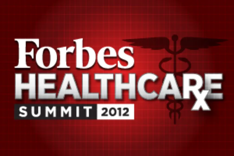 Forbes Gathers Industry Leaders to Share Thoughts on “Empowering the Patient Revolution”