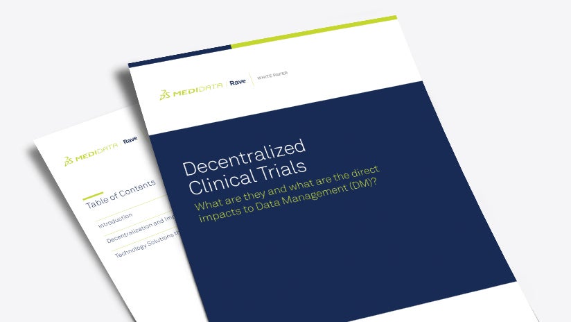 Decentralized Clinical Trials and their Direct Impact on Data Management White Paper